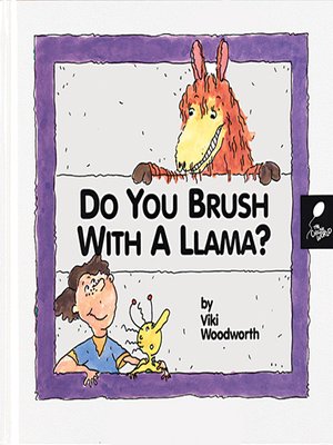 cover image of Do You Brush With a Llama?